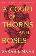 Fester Einband A Court of Thorns and Roses von Sarah J Maas