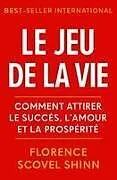 Kartonierter Einband Le Jeu de la Vie von Florence Scovel Shinn