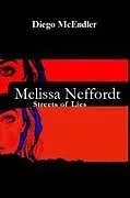 Kartonierter Einband Melissa Neffordt von Diego McEndler