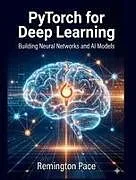 Kartonierter Einband (Kt) PyTorch for Deep Learning von Remington Pace