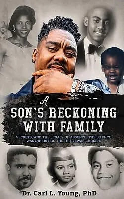 E-Book (epub) A SON'S RECKONING WITH FAMILY von Carl Louis Young