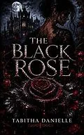 E-Book (epub) The Black Rose von Tabitha Mullins