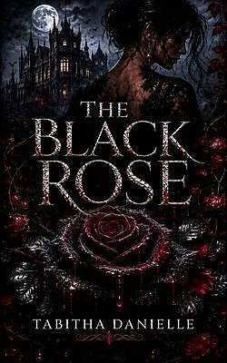 E-Book (epub) The Black Rose von Tabitha Mullins