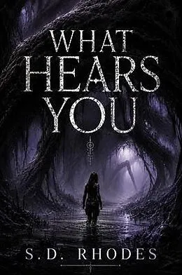 E-Book (epub) What Hears You von S. D. Rhodes