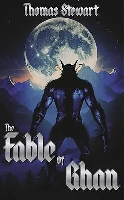 E-Book (epub) The Fable of Gahn von Thomas Stewart