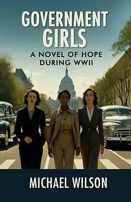 E-Book (epub) Government Girls von Michael Wilson
