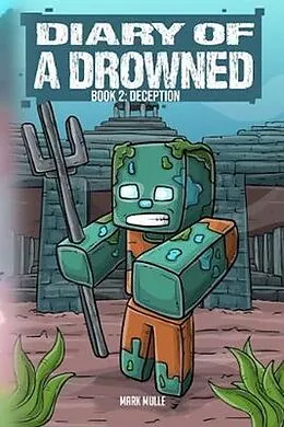 E-Book (epub) Diary of a Drowned Book 2 von Mark Mulle