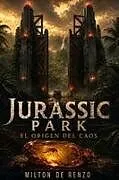 Kartonierter Einband Jurassic Park von Milton de Renzo