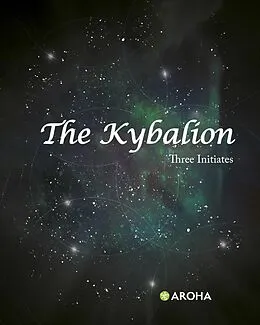 E-Book (epub) The Kybalion von Three Initiates