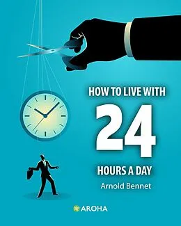 E-Book (epub) How to Live with 24 Hours a Day von Henry Drummond