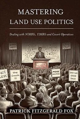 E-Book (epub) Mastering Land Use Politics von Patrick Fitzgerald Fox