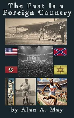 E-Book (epub) The Past Is a Foreign Country von Alan May