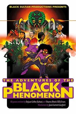 E-Book (epub) Adventures of the Black Phenomenon von Dejuan Cuffee, Sharon Evans