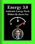 E-Book (epub) Energy 3.0 Authentic Energy Work von Jason Fox