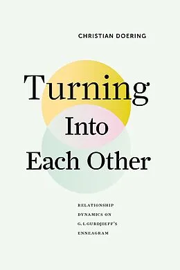 E-Book (epub) Turning Into Each Other von Christian Doering
