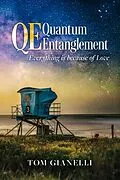 E-Book (epub) 'QE' Quantum Entanglement von Tom Gianelli
