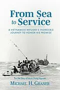 E-Book (epub) From Sea To Service von Michael H. Graner, Marc H. Nguyen