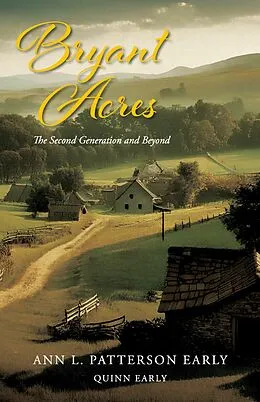 E-Book (epub) Bryant Acres von Ann L. Patterson Early, PhD, CSW