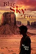 E-Book (epub) Blue Sky Fire von Allen Roy