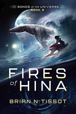 E-Book (epub) Fires of Hina von Brian N. Tissot