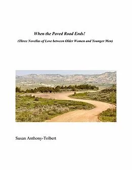 E-Book (epub) When the Paved Road Ends! von Susan Anthony-Tolbert