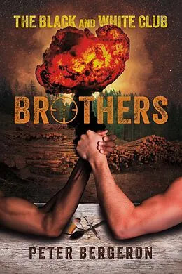 E-Book (epub) Black and White Club: Brothers von Peter Bergeron