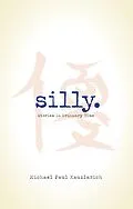 E-Book (epub) Silly von Michael Kauzlarich