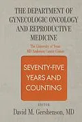 E-Book (epub) Seventy-Five Years and Counting von David M. Gershenson Md