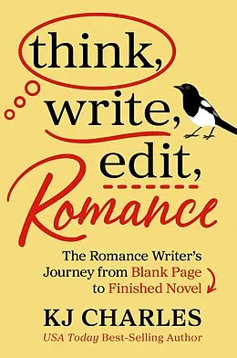 E-Book (epub) Think, Write, Edit, Romance von Kj Charles