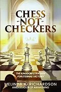 E-Book (epub) Chess Not Checkers von Melinda A. Richardson