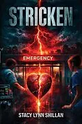 E-Book (epub) Stricken von Stacy Lynn Shillan