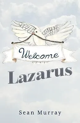 E-Book (epub) Welcome Lazarus von Sean Murray