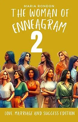 E-Book (epub) The woman of enneagram 2 (Enneagram For Women, #2) von Maria Rondon