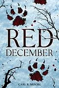 E-Book (epub) Red December von Carl R. Moore