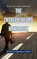 E-Book (epub) The Entrepreneurs Handbook von Harper Northwood