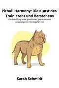 E-Book (epub) Pitbull Harmony von Sarah Schmidt