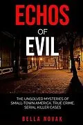 E-Book (epub) Echoes of Evil von Bella Novak