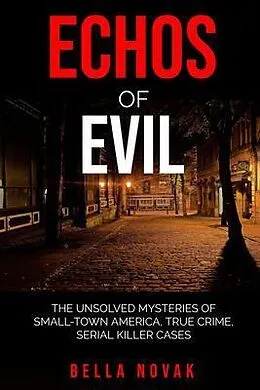 E-Book (epub) Echoes of Evil von Bella Novak