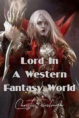 E-Book (epub) Lord In A Western Fantasy World von Christie Fairclough