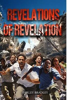 E-Book (epub) Revelations of Revelation von Shirley D. Bradley