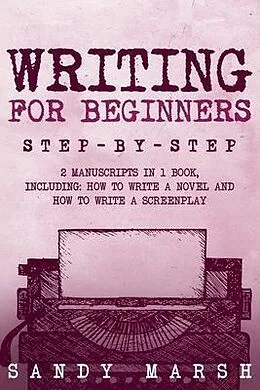 E-Book (epub) Writing for Beginners von Sandy Marsh