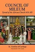 E-Book (epub) Council of Mileum von St. Aurelius of Carthage
