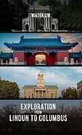 ePUB Exploration from Lindun to Columbus von Walter Lin