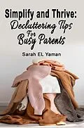 E-Book (epub) Simplify and Thrive von Sarah El Yaman