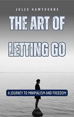 E-Book (epub) The Art of Letting Go von Jules Hawthorne