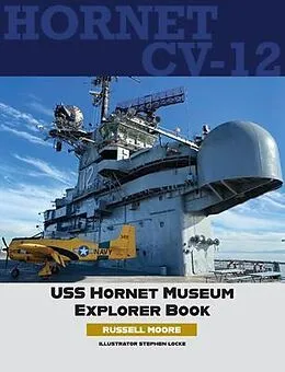 E-Book (epub) USS Hornet CV-12 von Russell Moore Stephen Locke
