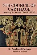E-Book (epub) Fifth Council of Carthage von St. Aurelius of Carthage