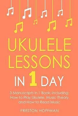 E-Book (epub) Ukulele Lessons von Preston Hoffman
