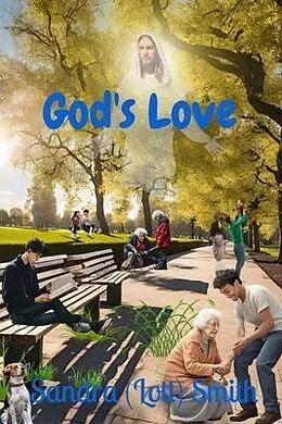ePUB God's Love von Sandra (Lott) Smith