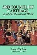 E-Book (epub) Third Council of Carthage von Gratus of Carthage